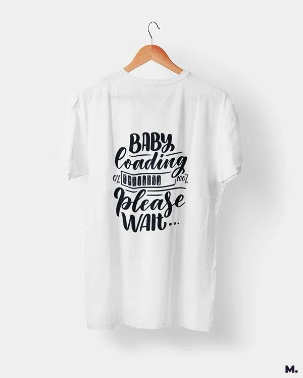Baby loading printed t shirts