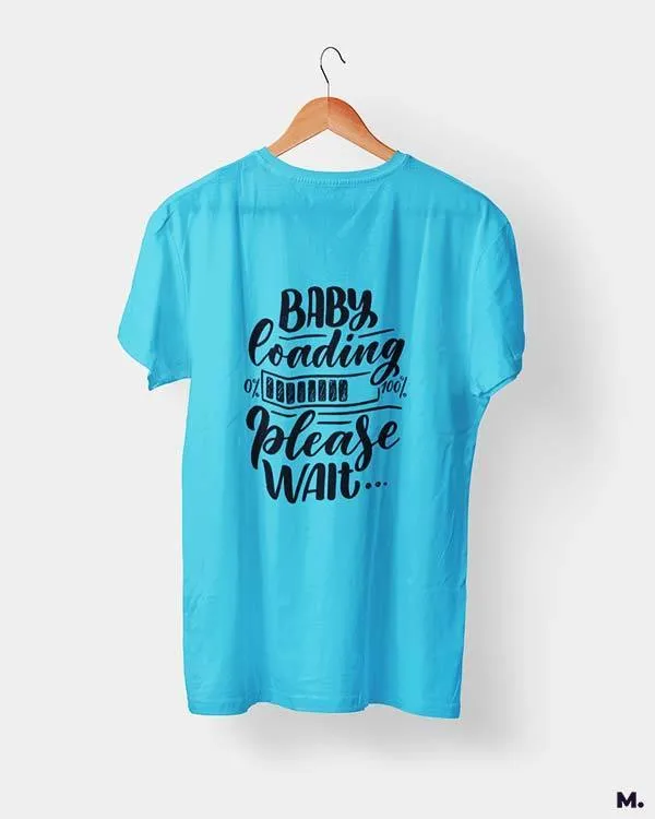 Baby loading printed t shirts
