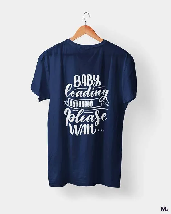 Baby loading printed t shirts