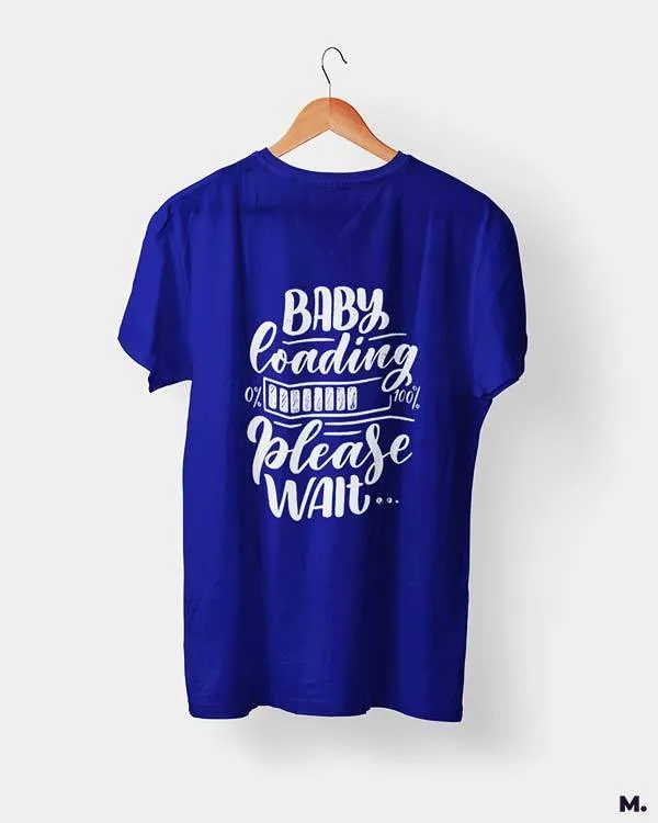 Baby loading printed t shirts