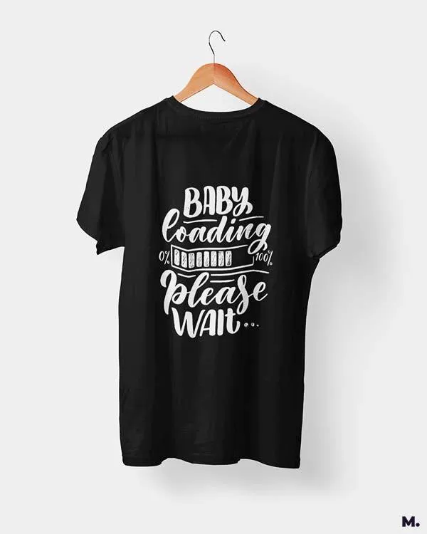 Baby loading printed t shirts