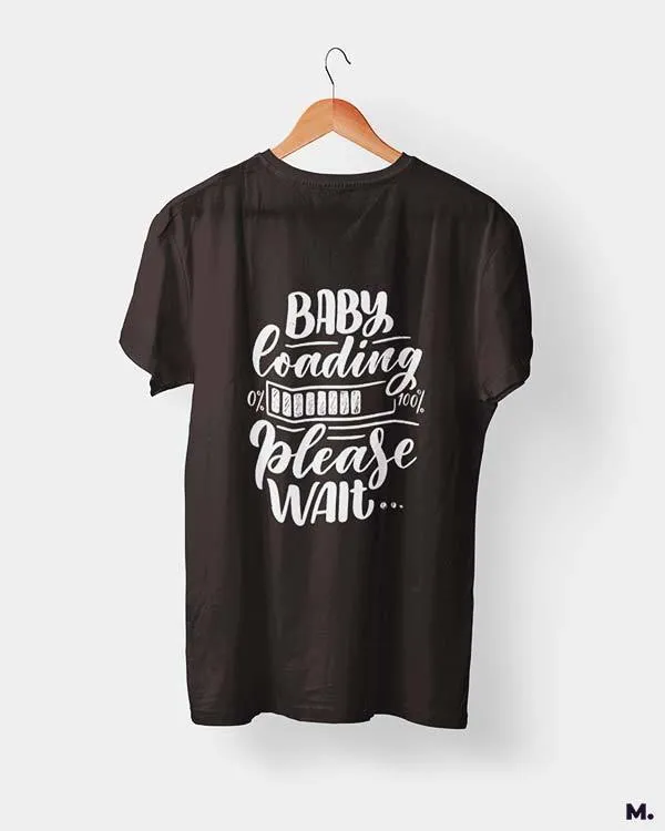 Baby loading printed t shirts