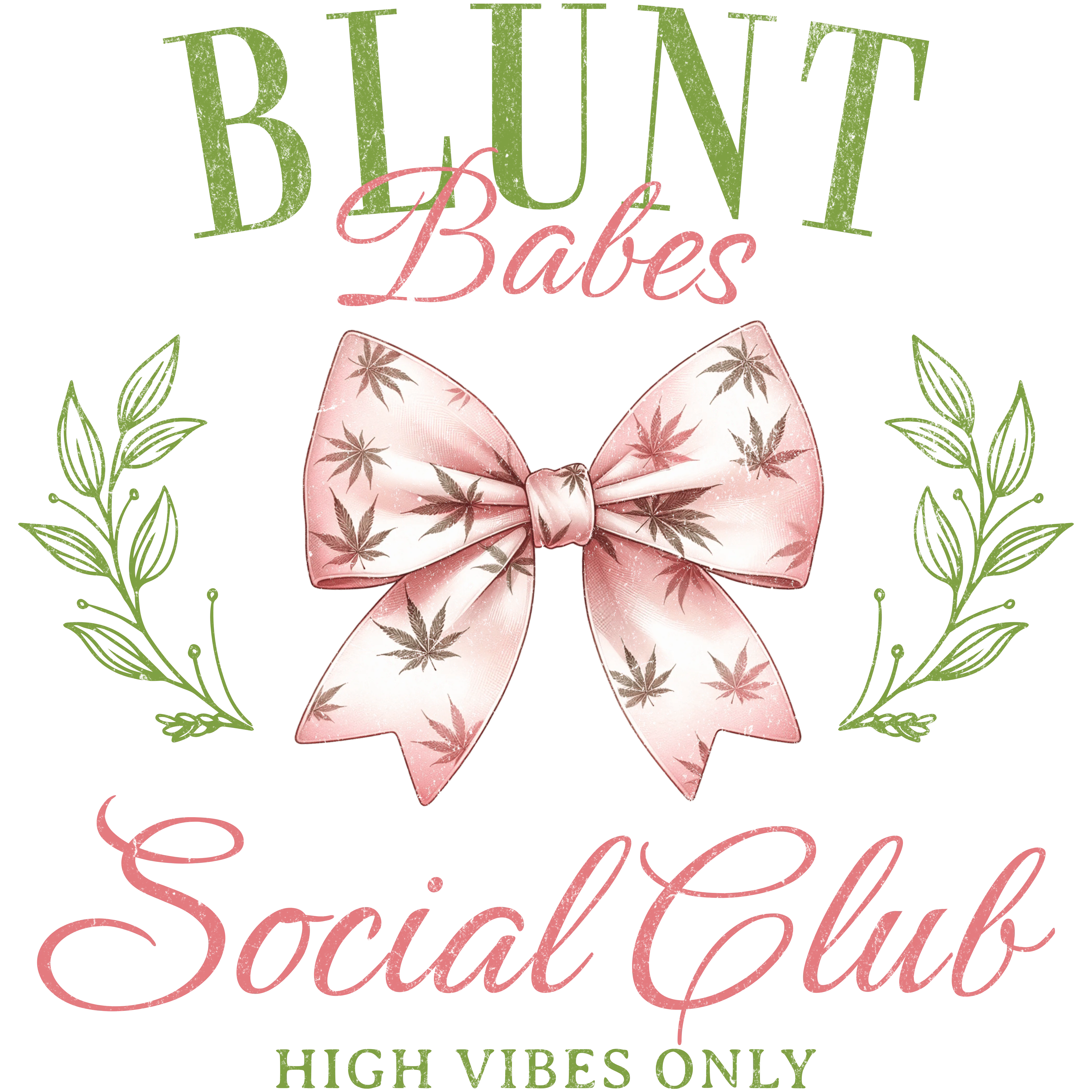Blunt Babes In Green And Pink With Bow DTF (direct to film) Transfer