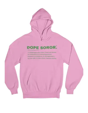 Dope Soror Hoodie
