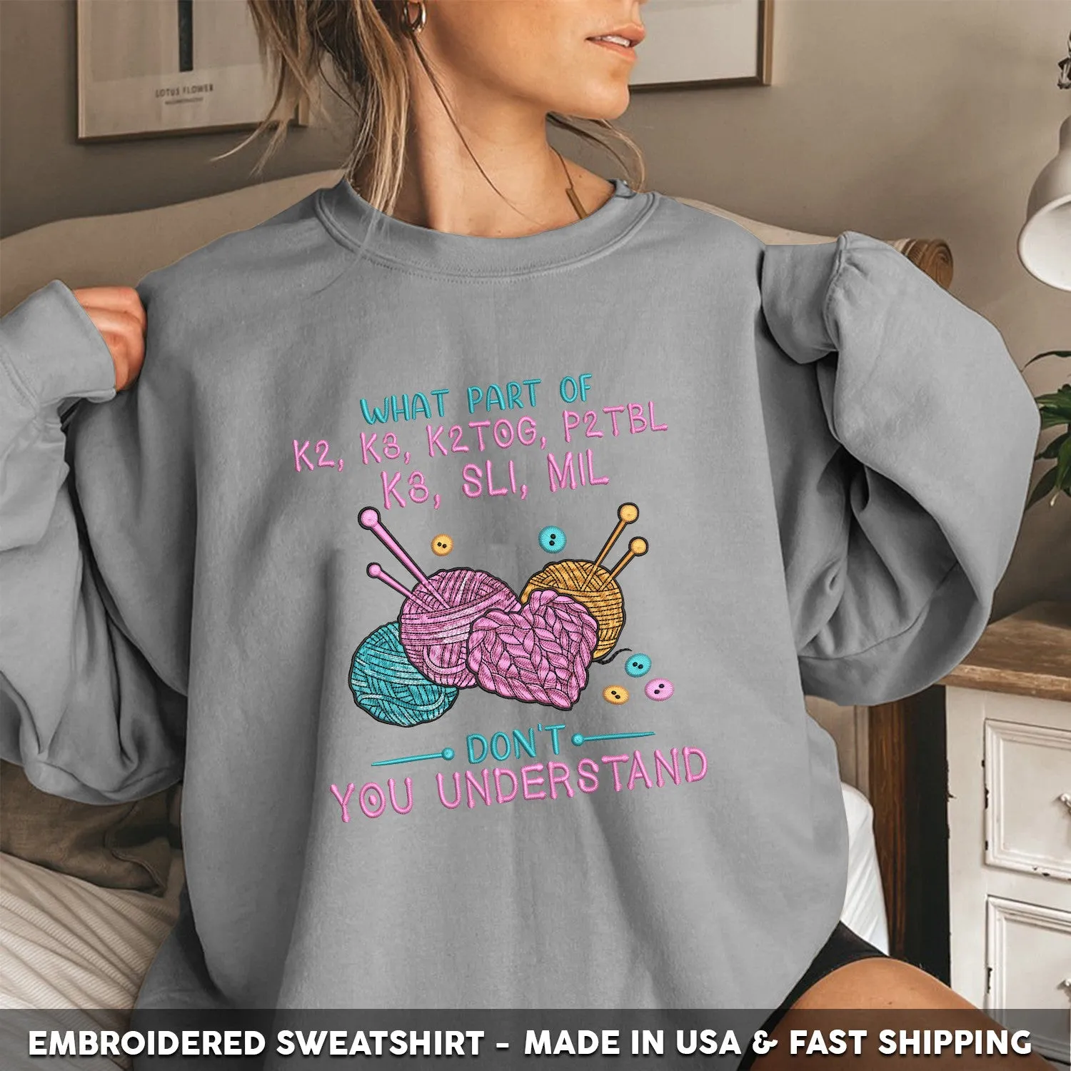 Embroidered T-Shirt - What Part Of K2 P3 K2TOG P2TBL K3 SL1 M1L Don't You Understand