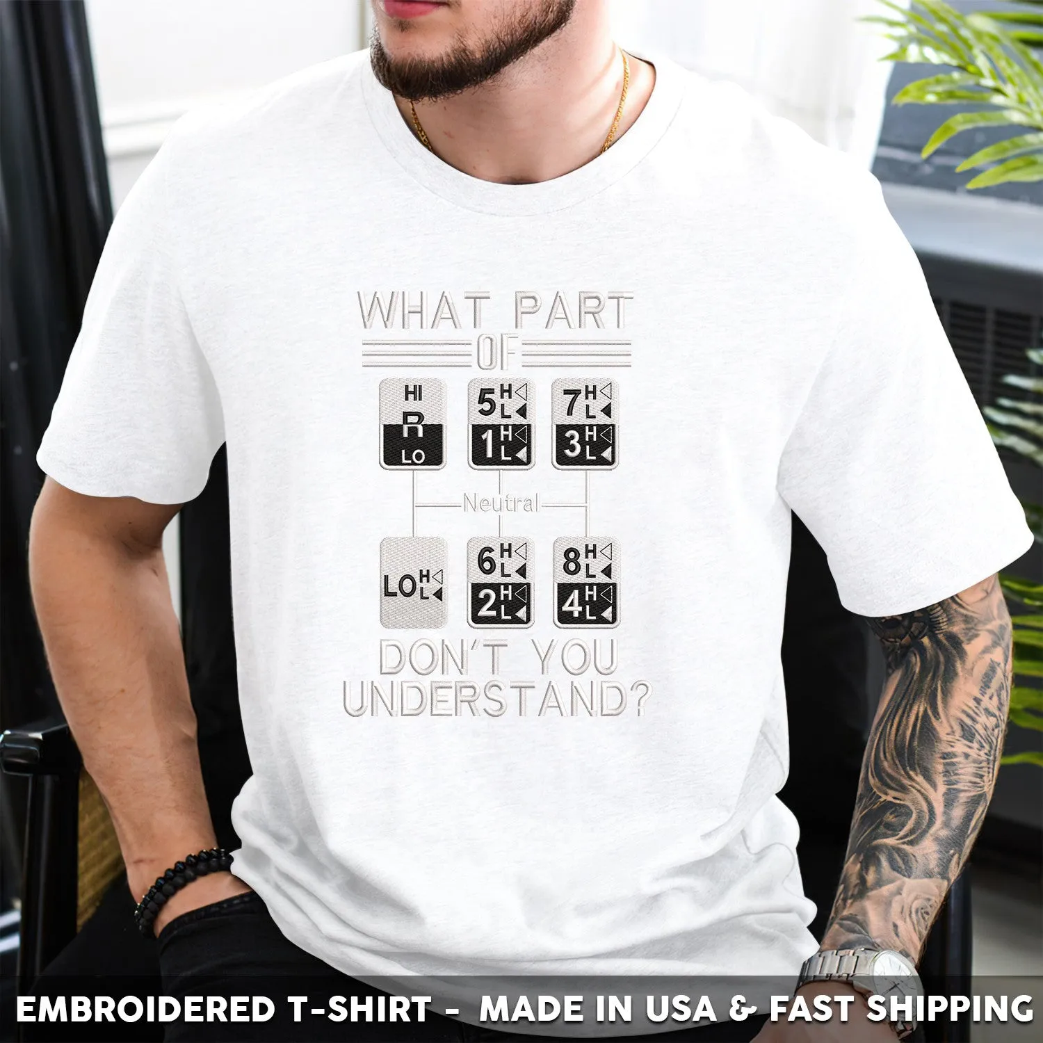 Embroidered T-Shirt - What Part Of Neutral Don't You Understand