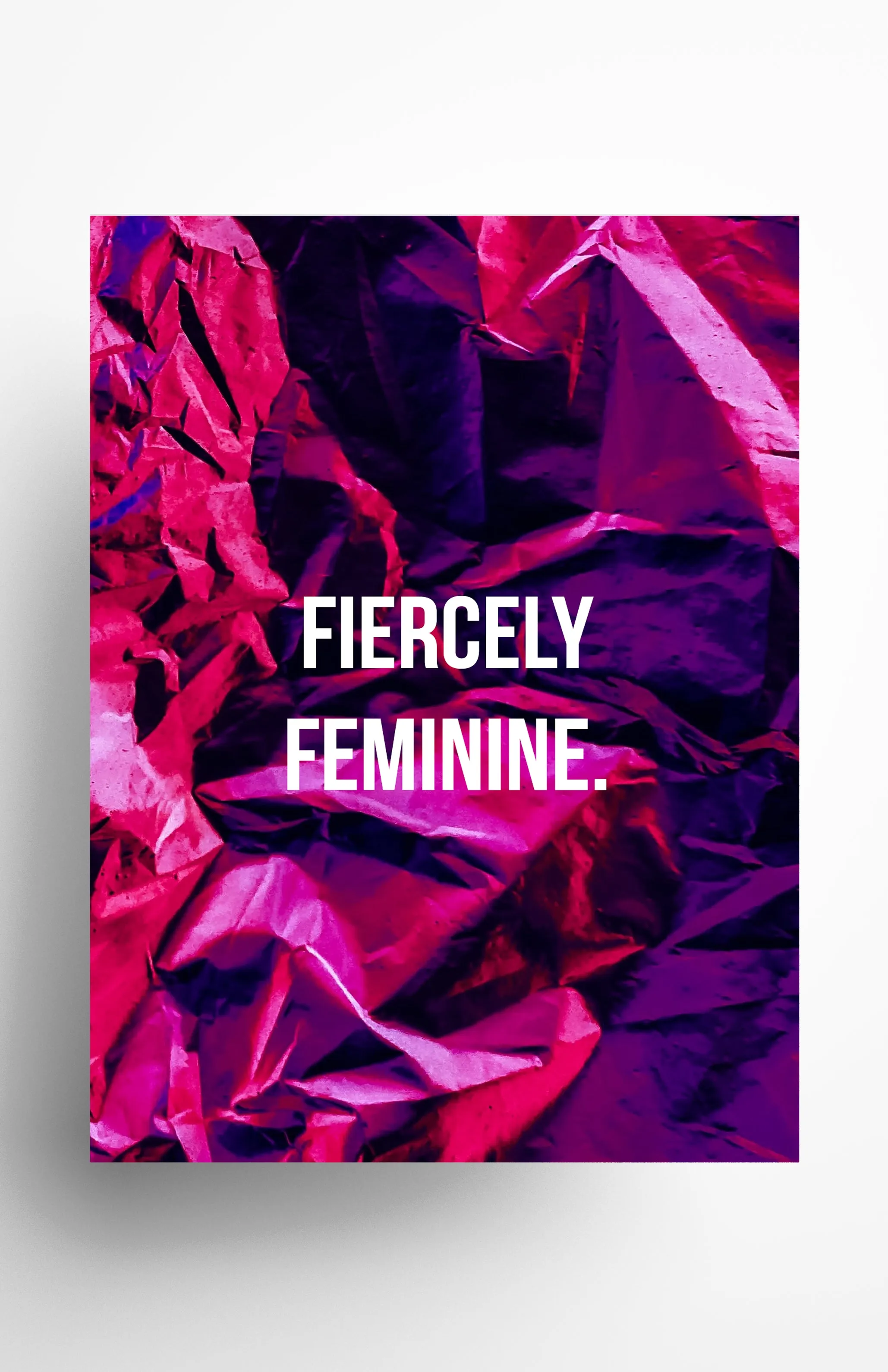 Fiercely Feminine
