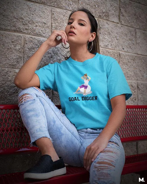 Goal digger printed t shirts