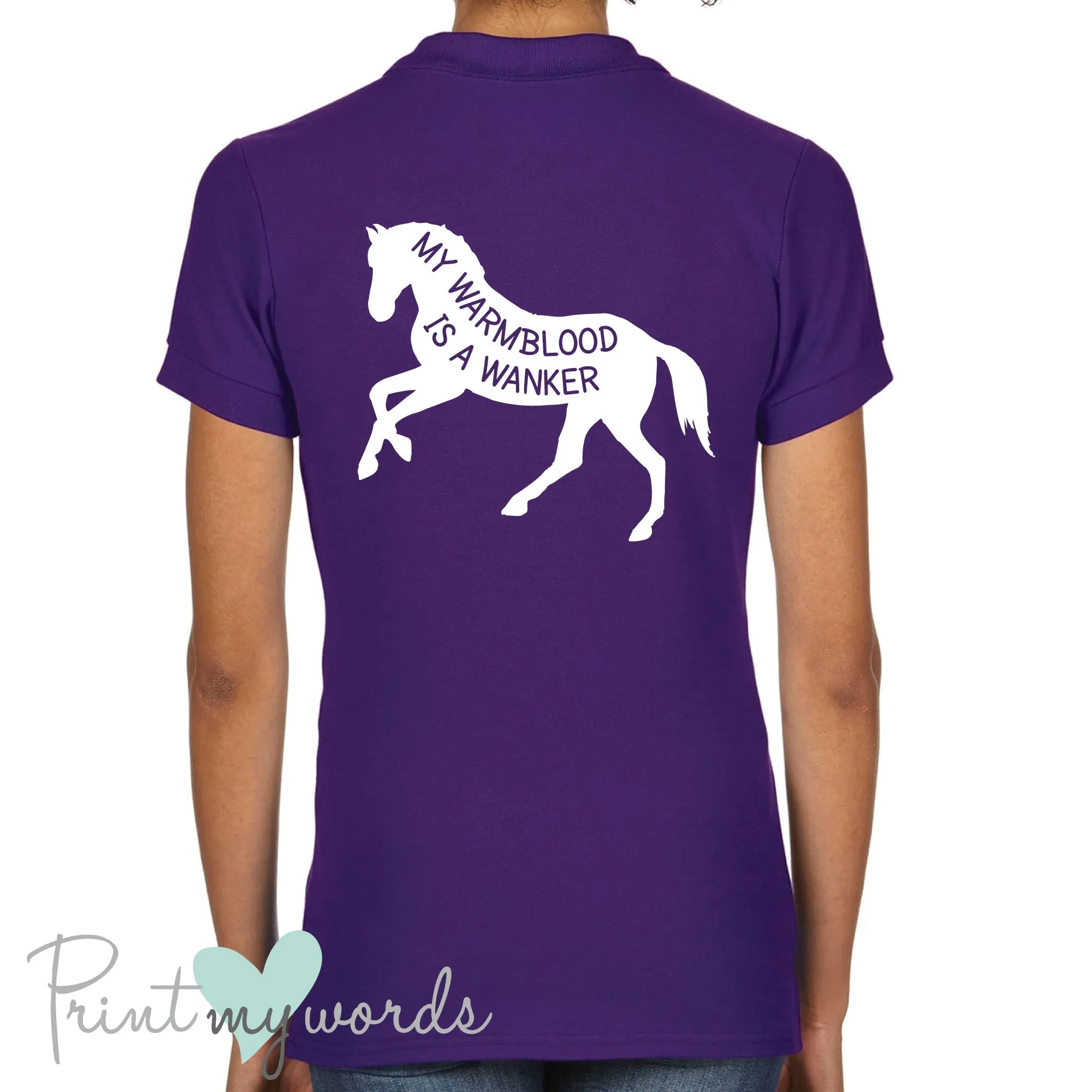 My Warmblood is a Wanker Funny Equestrian Polo Shirt