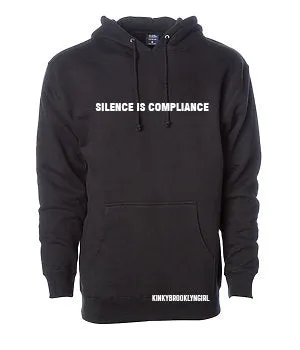 SILENCE IS COMPLIANCE