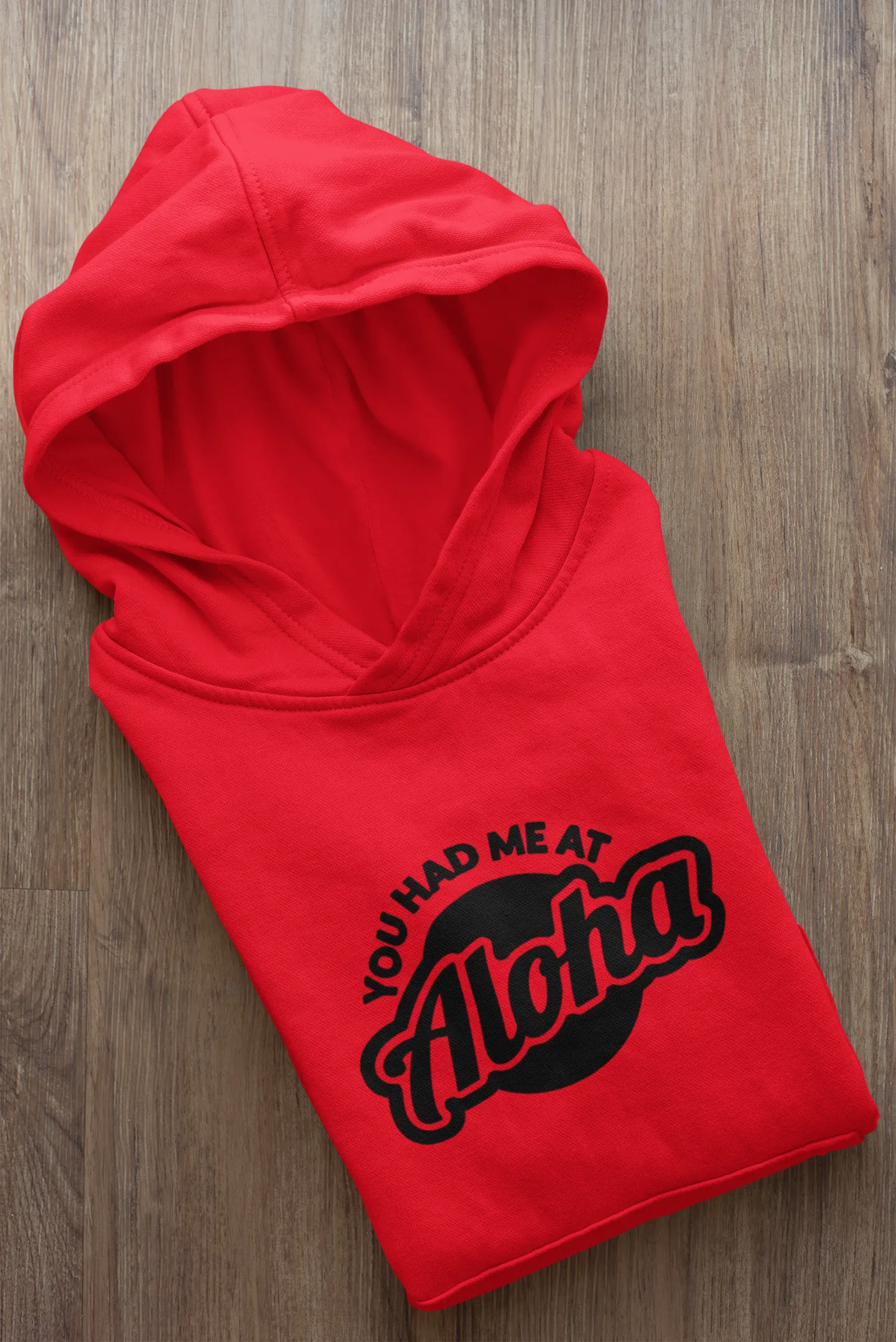 YOU HAD ME AT ALOHA SOFT STYLE HOODIE
