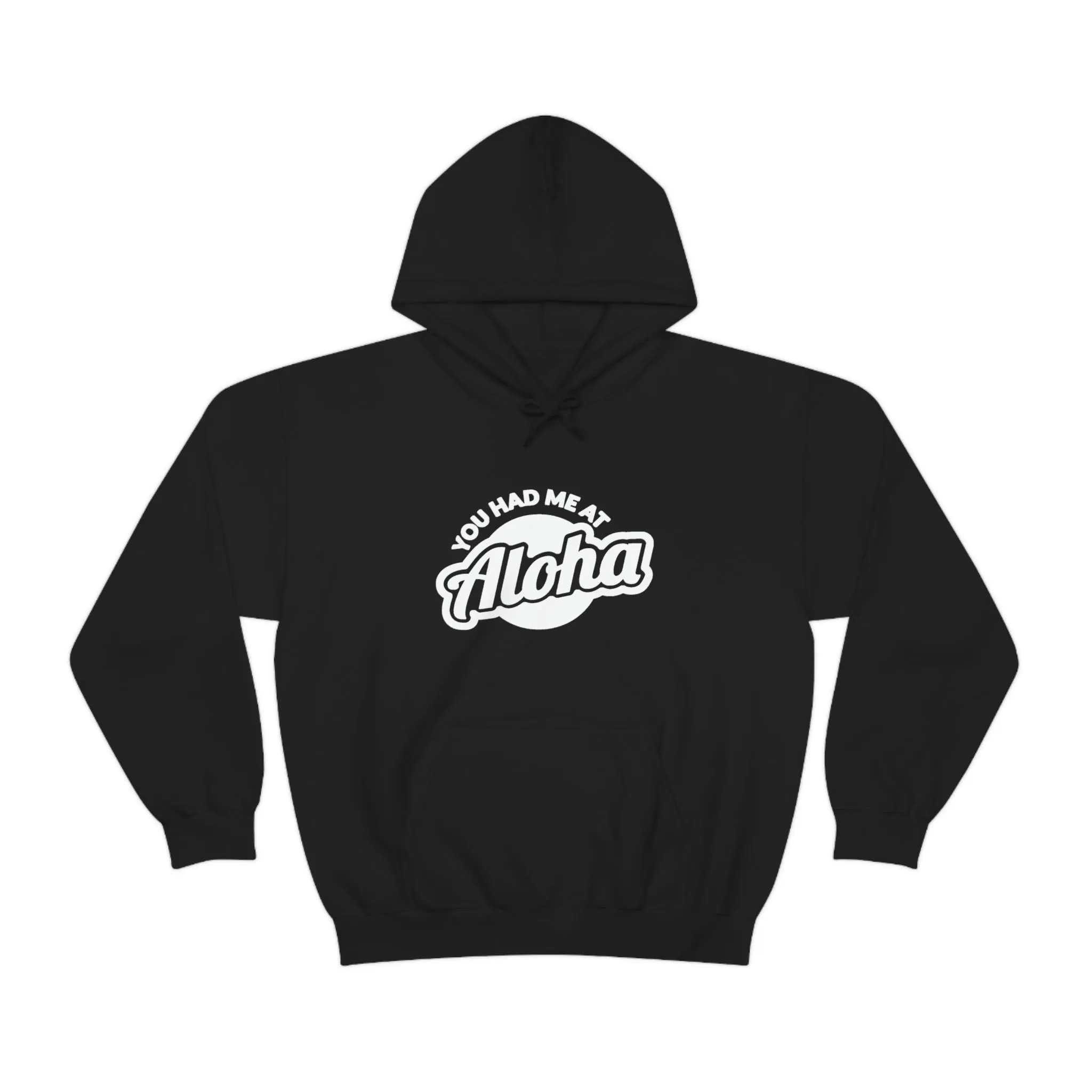 YOU HAD ME AT ALOHA SOFT STYLE HOODIE